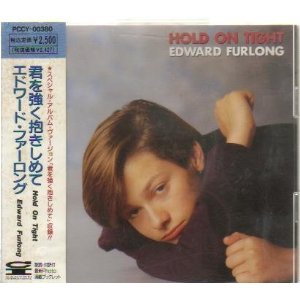 エドワード・ファーロング語りましょう!