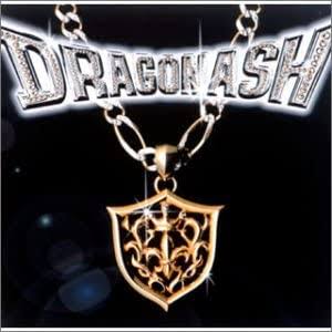 Dragon Ashを語ろう！