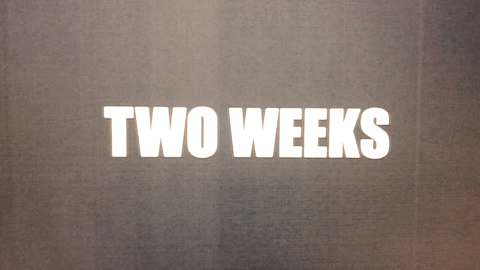 「TWO WEEKS」を語ろう