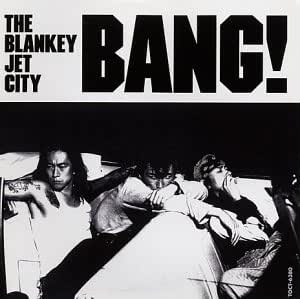 BLANKEY JET CITYを語りたい