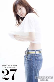 北川景子、すっぴんで美くびれ披露「ありのままの姿を撮っていただいた」