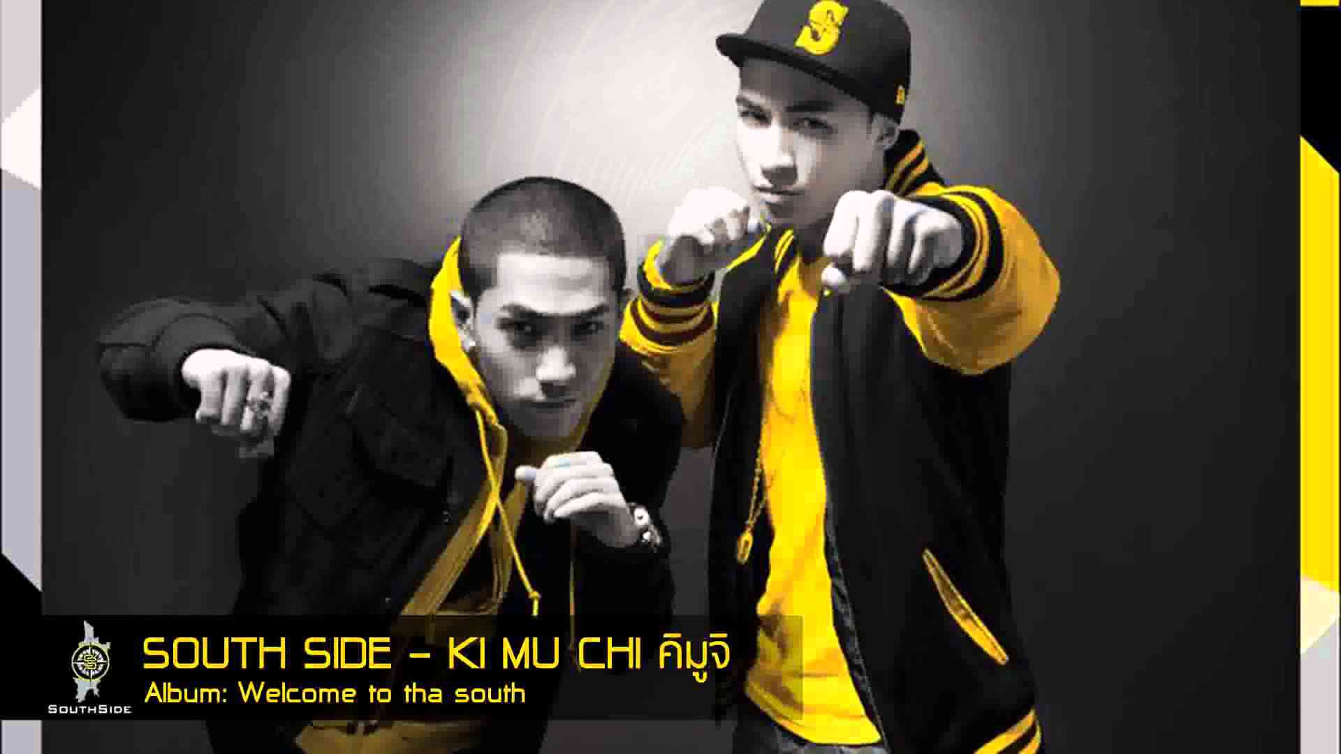 Southside - Ki mu chi คิมูจิ - YouTube