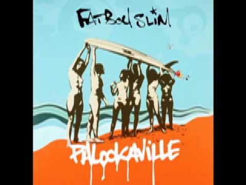 Fatboy Slim - Don't Let The Man Get You Down - YouTube