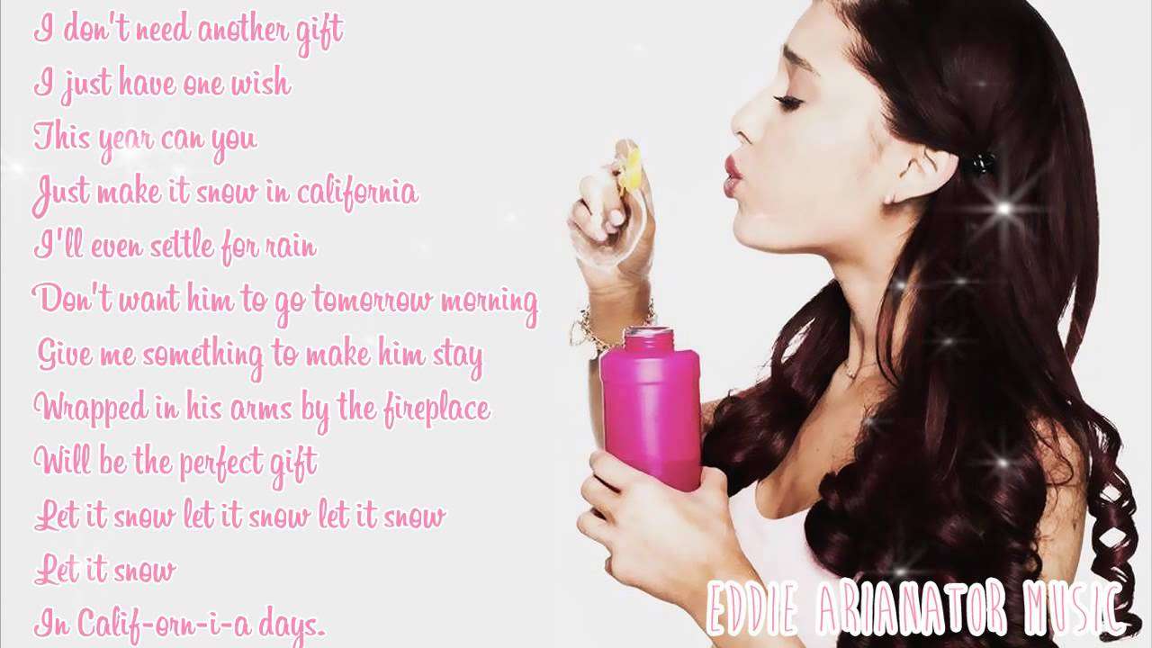 Ariana Grande - Snow In California (Lyrics) ♡ - YouTube
