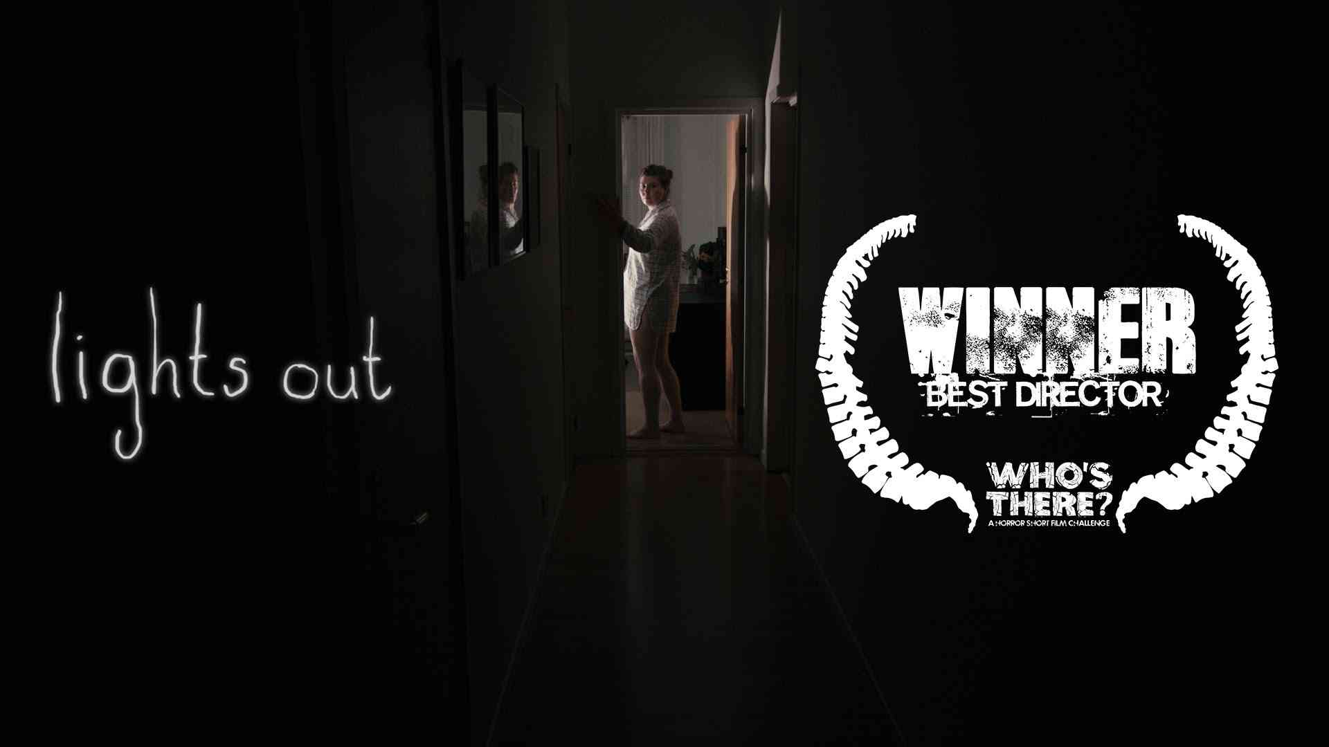 Lights Out - Who's There Film Challenge (2013) - YouTube