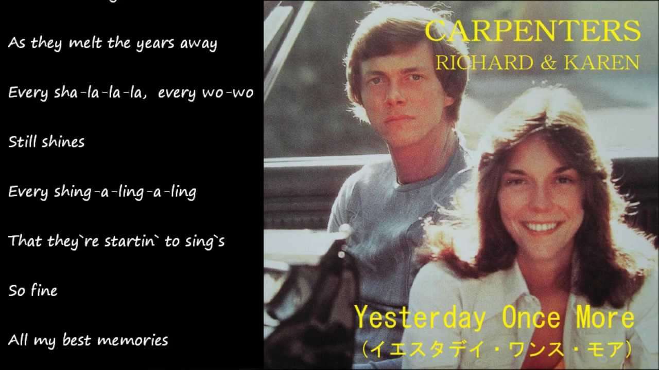 Yesterday Once More (イエスタデイ・ワンス・モア) ／ CARPENTERS - YouTube