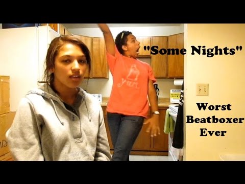Worst Beatboxer Ever covers "Some Nights" by Fun. - YouTube
