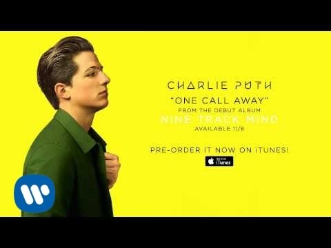 Charlie Puth - One Call Away [Official Audio] - YouTube