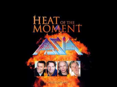 ASIA - Heat Of The Moment - YouTube