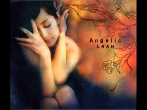 ウラン / Angelic - YouTube
