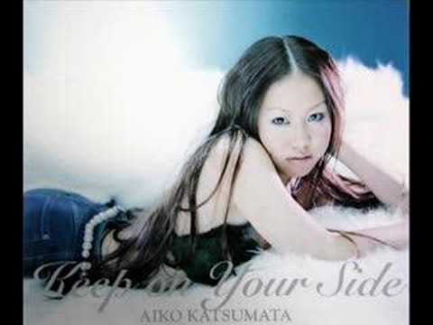 Keep On Your Side - 勝又亜依子 - YouTube