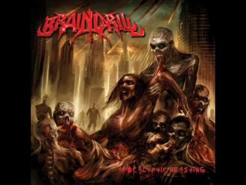 brain drill apocalyptic feasting full song - YouTube
