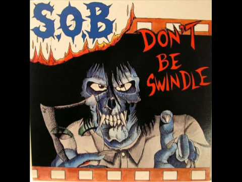 S.O.B. - Raging in Hell - YouTube