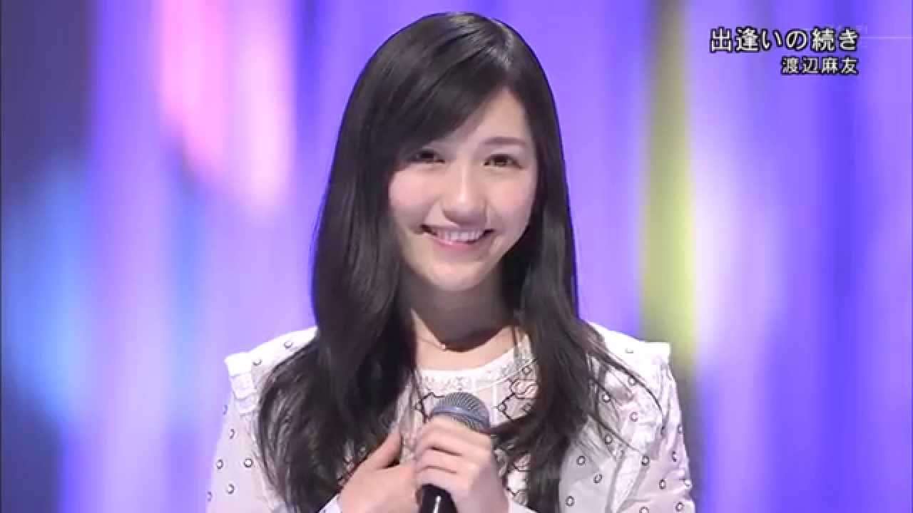 [Kara + Vietsub] 渡辺麻友 (AKB48) - 出逢いの続き (Deai no Tsuzuki) / MUSIC FAIR 2015-05-23 - YouTube