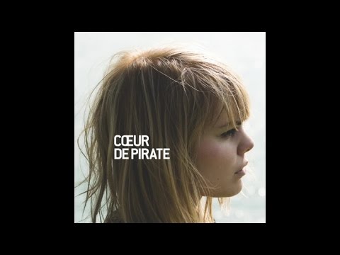 Cœur de pirate || Le long du large [Version officielle] - YouTube