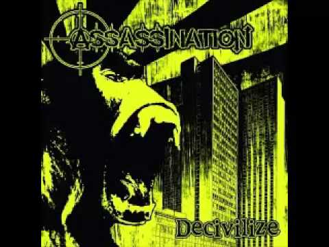 Assassination - Decivilize - YouTube