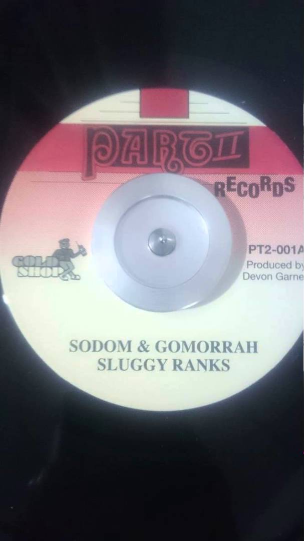 Sluggy Ranks - Sodom & Gomorrah - 7inch / Part 2 Records - YouTube