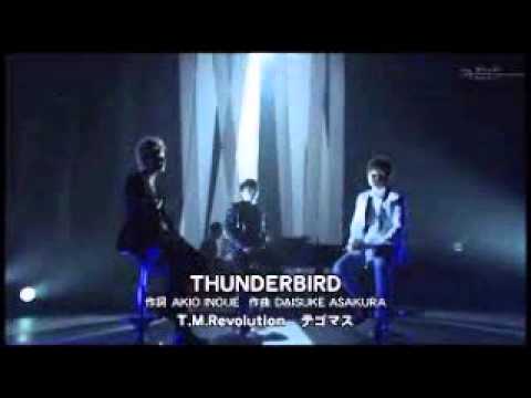 "THUNDERBIRD" T.M Revolution×テゴマス - YouTube