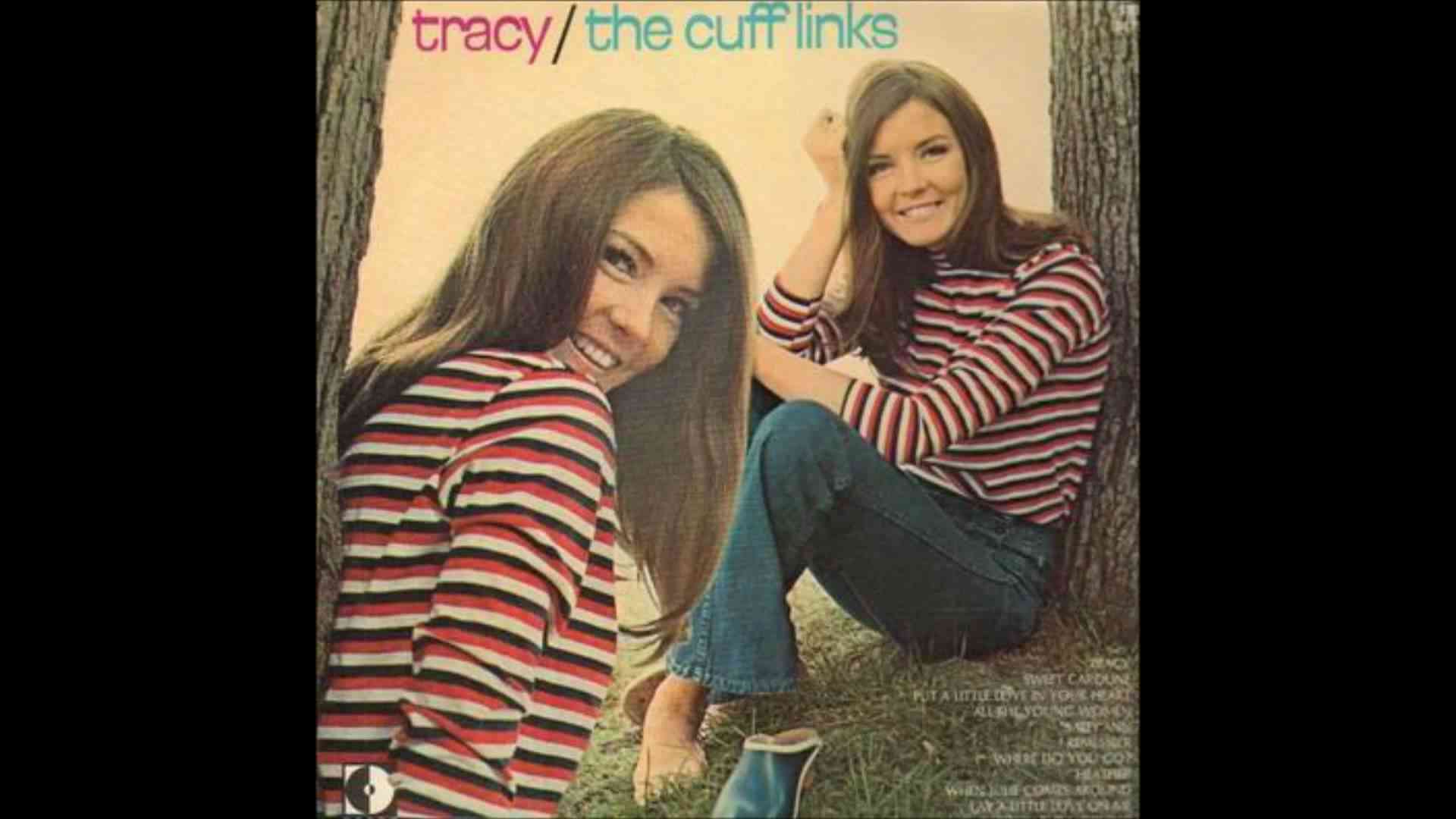 The Cufflinks - Tracy - (HQ) - YouTube
