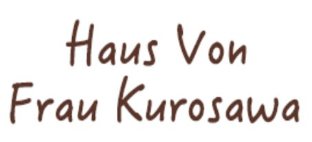 Haus Von Frau Kurosawa