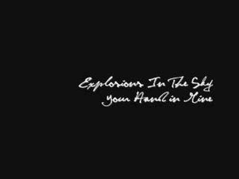 Explosions In The Sky- Your Hand In Mine - YouTube