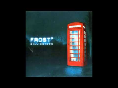 Frost* - Milliontown [FULL ALBUM - progressive pop/rock] - YouTube