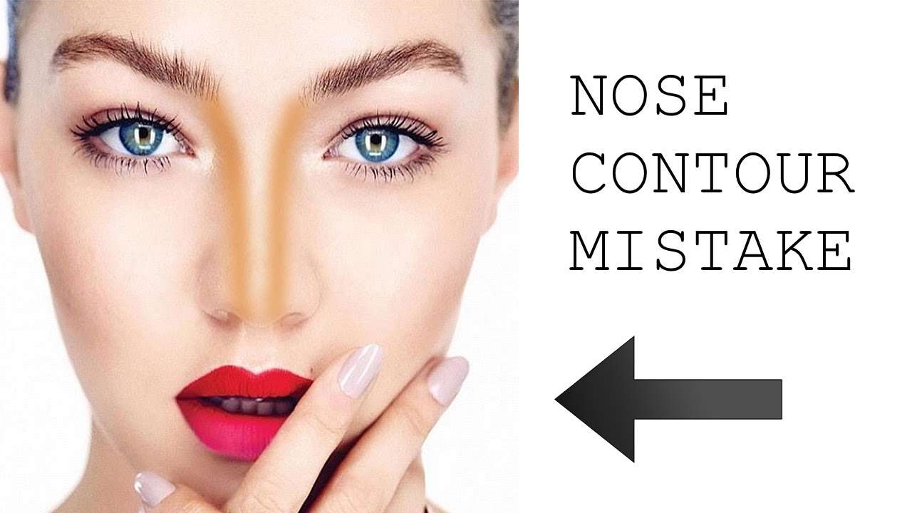THE BIGGEST NOSE CONTOURING MISTAKE - EVER! - YouTube