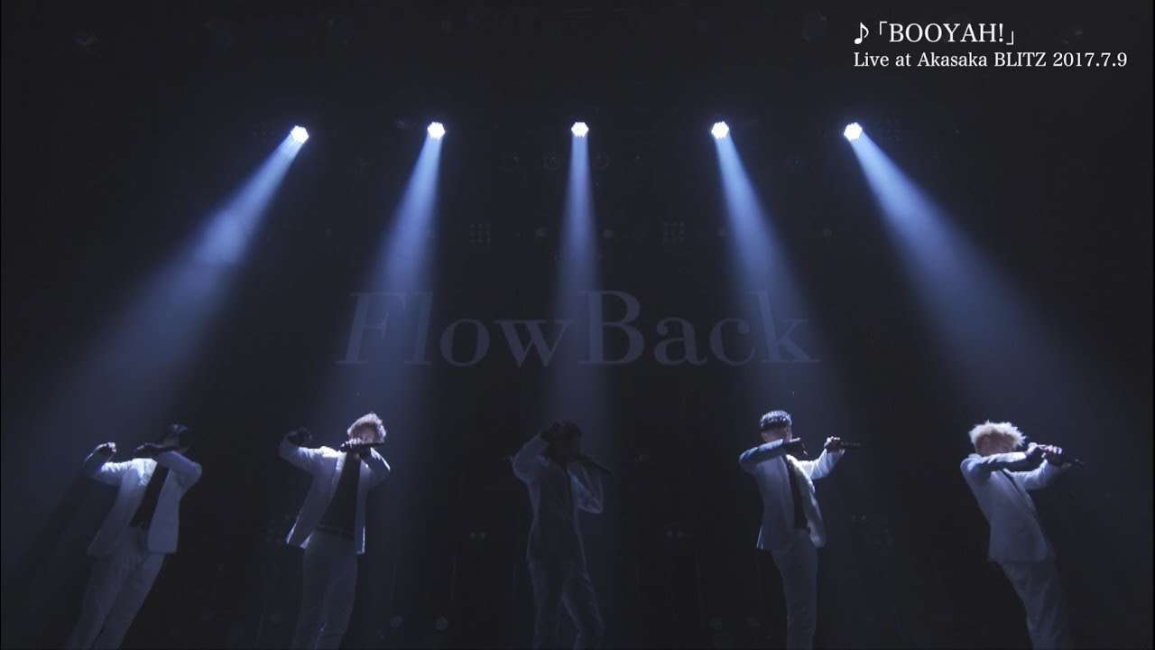 FlowBack【LIVE】BOOYAH!／Crush On You Live Digest at Akasaka BLITZ 2017.7.9 - YouTube