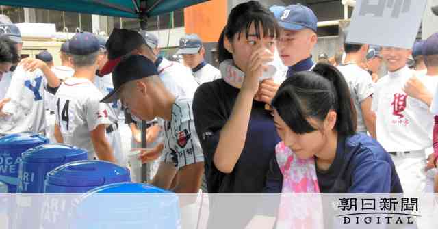 運動部のみんな、熱中症「無理」「もうダメだ」の勇気を - 高校野球：朝日新聞デジタル