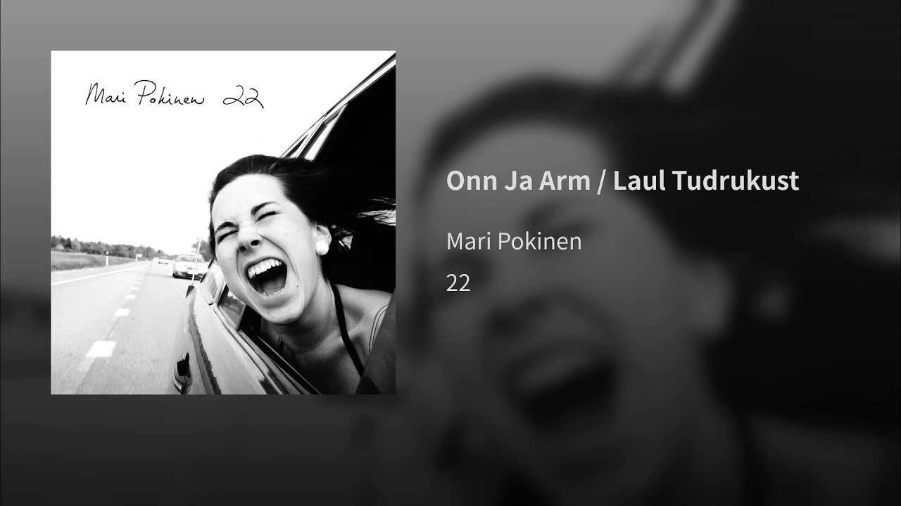 Onn Ja Arm / Laul Tudrukust - YouTube