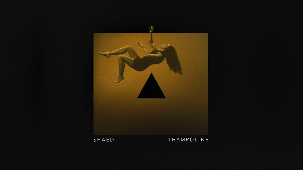 SHAED: Trampoline (Audio) - YouTube