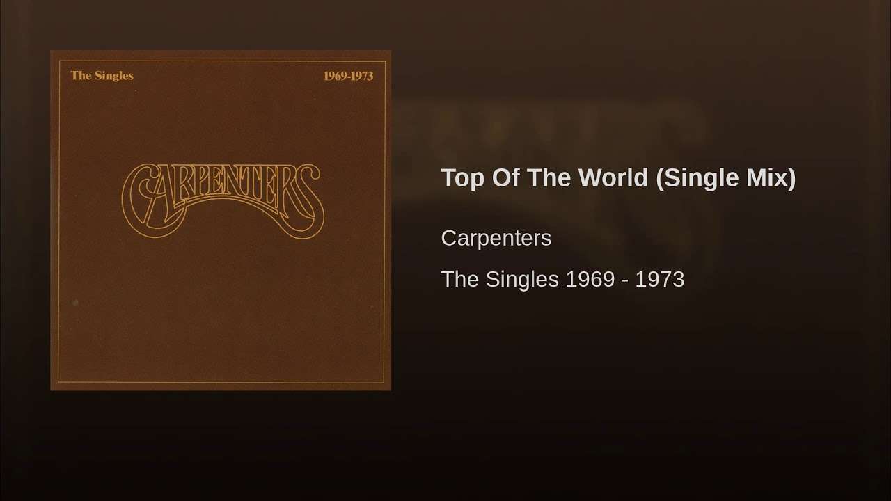 Top Of The World (Single Mix) - YouTube
