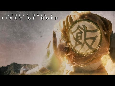 Dragon Ball Z: Light of Hope - Pilot - YouTube