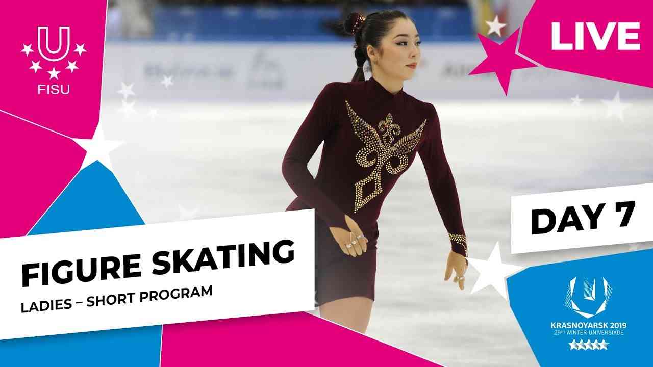 Figure Skating | Ladies Short Program | Winter Universiade 2019: Figure Skating at the Krasnoyars... - YouTube