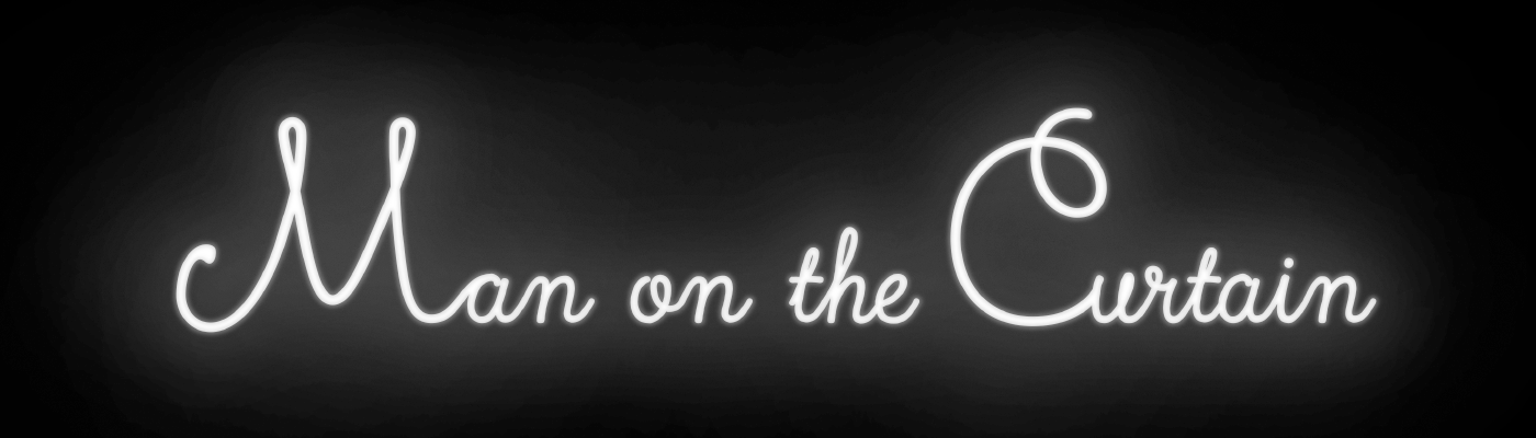 Man on the Curtain | レオパレス21