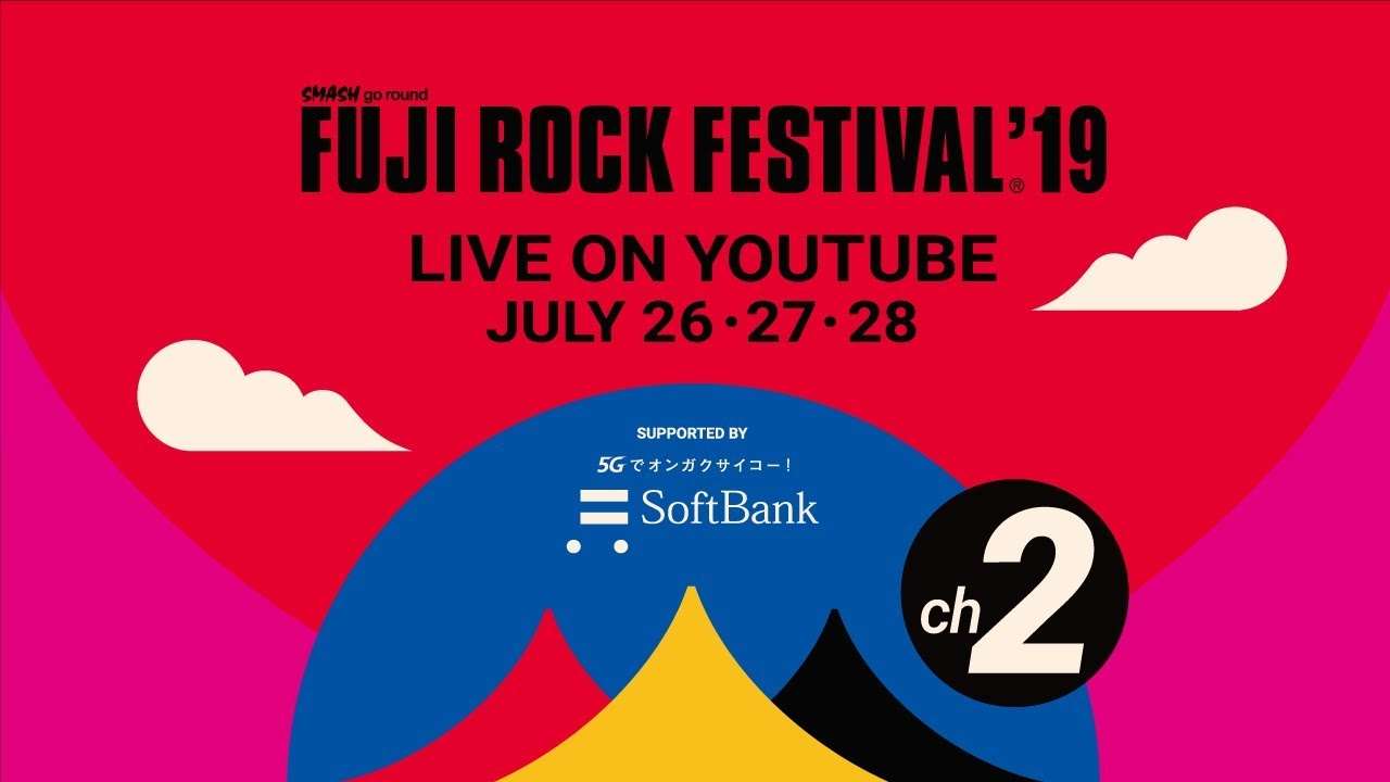 FUJI ROCK FESTIVAL '19 LIVE Channel 2 - YouTube