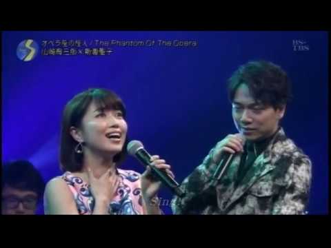 オペラ座の怪人 The Phantom of the Opera　山崎育三郎＆新妻聖子 - YouTube