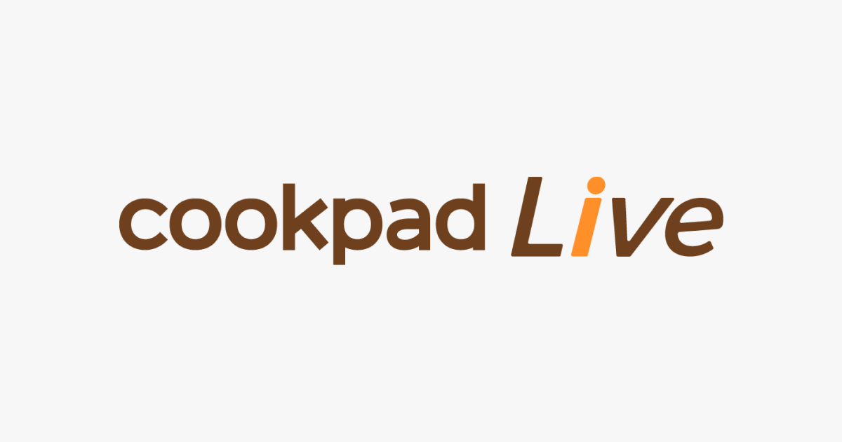 りったんの憧れ彼ごはん | 一緒につくれるクックパッド | cookpadLive