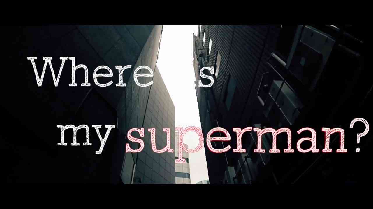 Unknöwn Kun - My Superman (Lyric Video) - YouTube