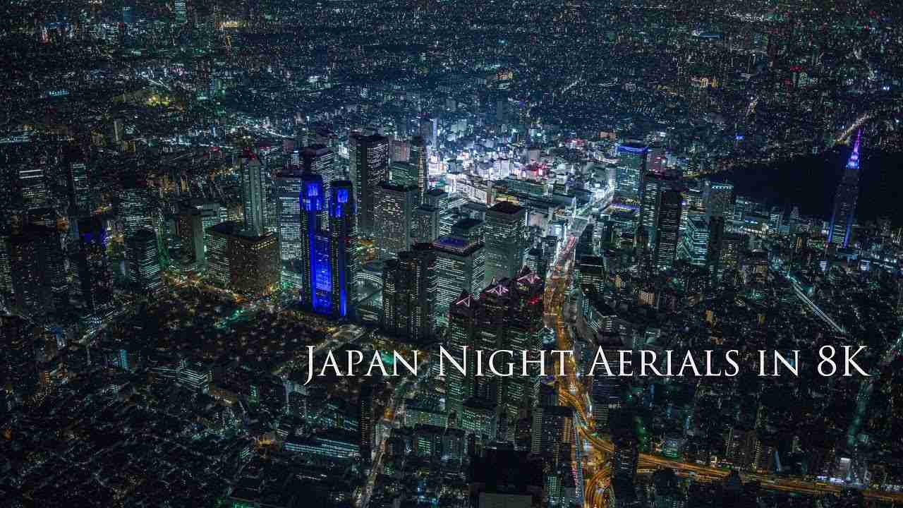 Japan Night Aerials in 8K - YouTube