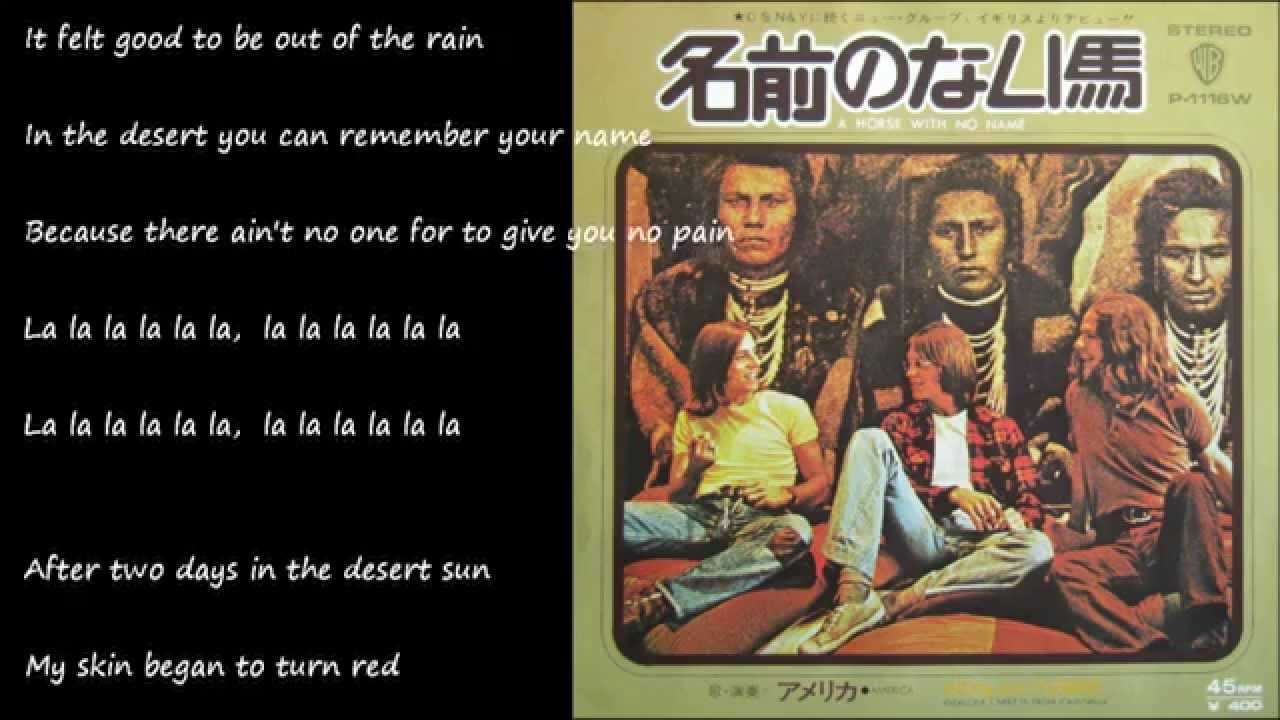 A Horse With No Name (名前のない馬) ／ AMERICA - YouTube