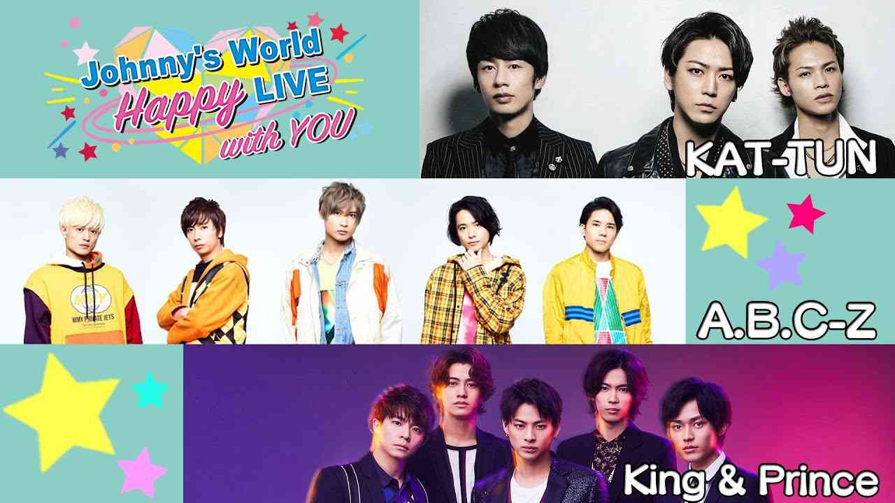 「Johnny's World Happy LIVE with YOU」 2020.3.30(月)20時～配信 【KAT-TUN / A.B.C-Z / King & Prince】 - YouTube