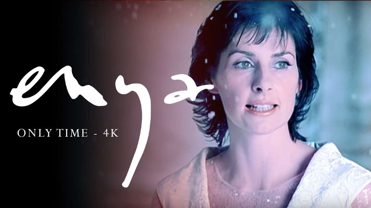 Enya - Only Time (Official 4K Music Video) - YouTube