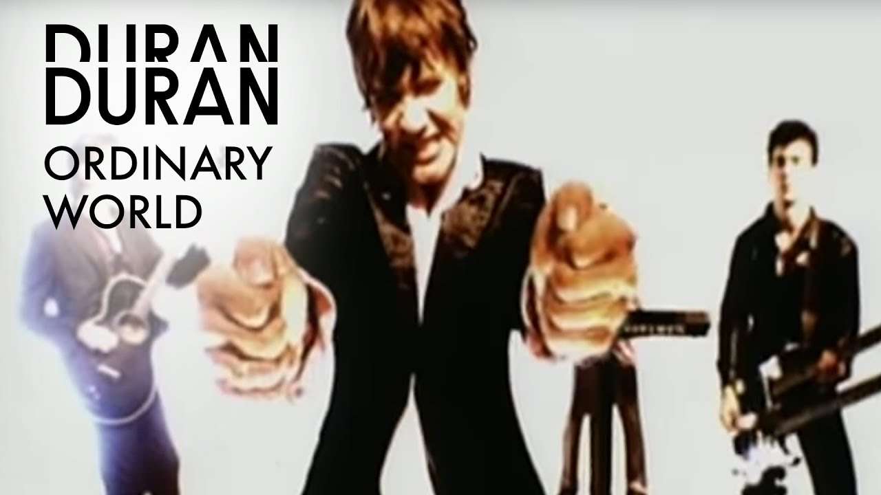 Duran Duran - Ordinary World (Official Music Video) - YouTube