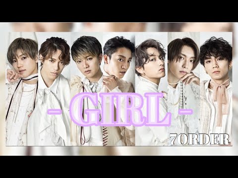 GIRL / 7ORDER - YouTube