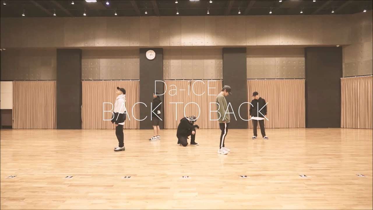 Da-iCE - 「BACK TO BACK」Official Dance Practice - YouTube