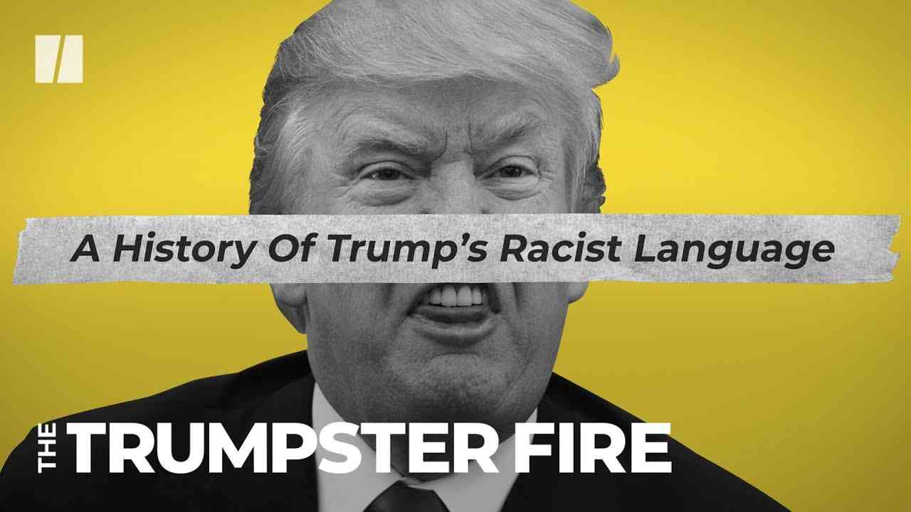 Trump's Always Been Racist | Trumpster Fire - YouTube