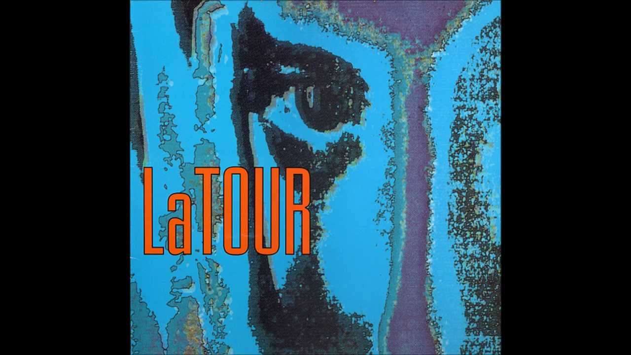 LaTour - Blue (1991) - YouTube