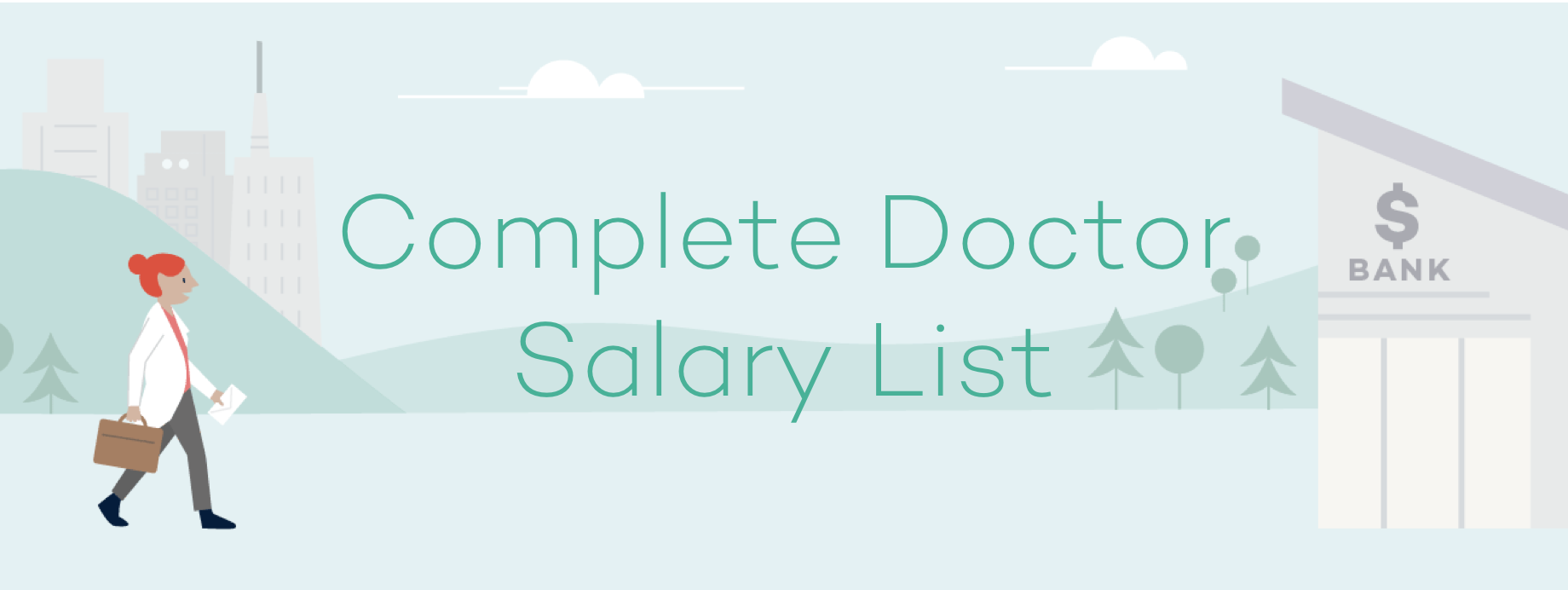 Complete List of Average Doctor Salaries by Specialty [Updated!] - Nomad Health