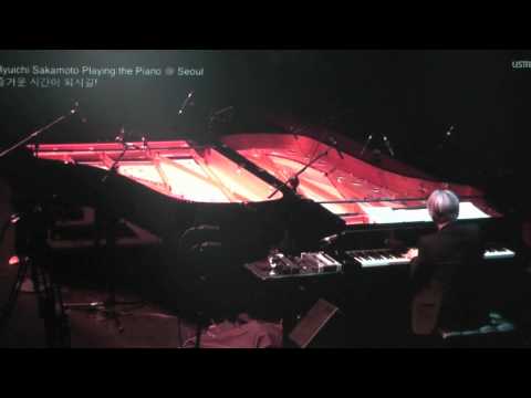 Ryuichi Sakamoto - Happy End - Playing the Piano in Seoul 2011 - YouTube